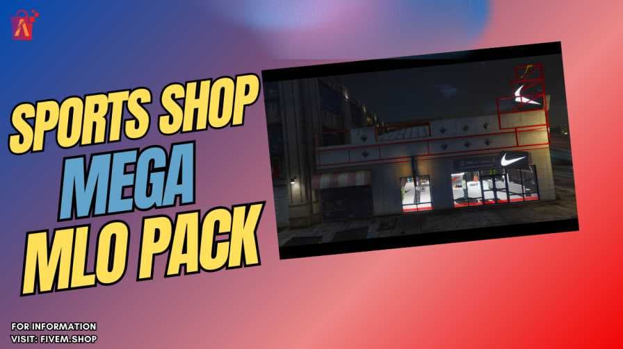 FiveM Sports Shop MLO Pack