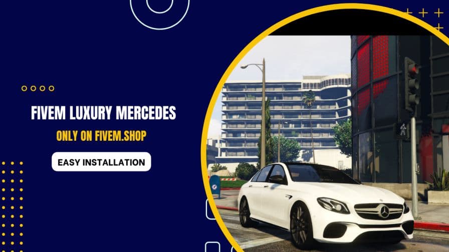 FiveM Luxury Mercedes