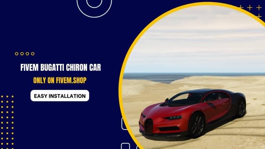 FiveM Bugatti Chiron Car