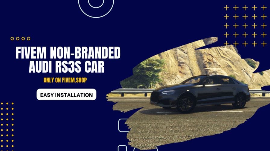 FiveM Non Branded Audi RS3S Car