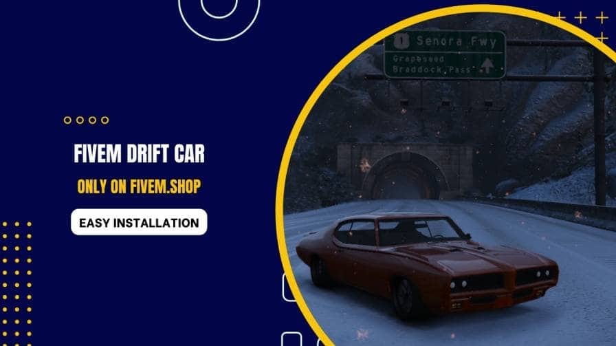 FiveM Drift Cars