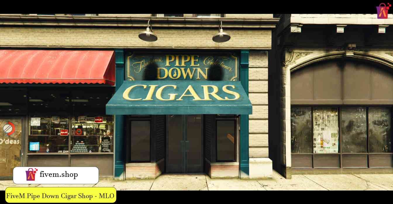 FiveM Pipe Down Cigar Shop