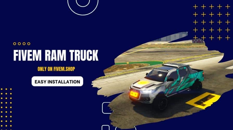 FiveM Ram Truck
