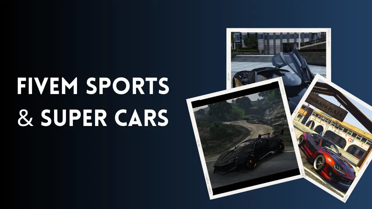 FiveM Sports & Super Cars | High-Performance Vehicles
