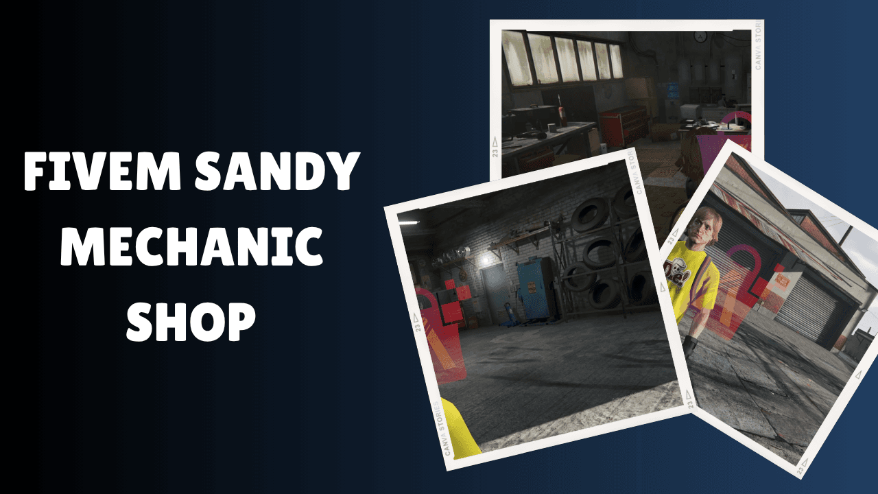 FiveM Sandy Mechanic Shop