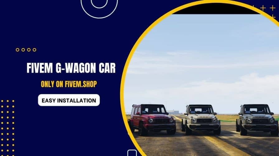 FiveM G-Wagon Car