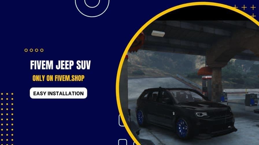 FiveM Jeep Suv