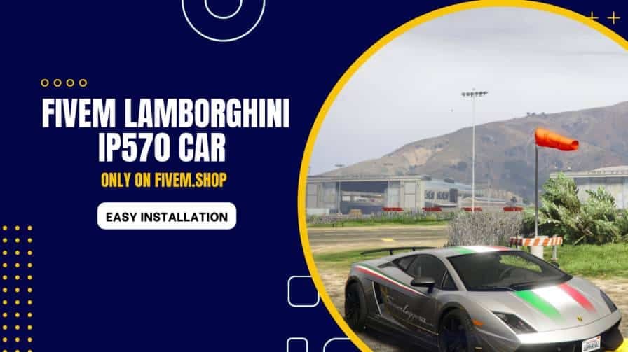 FiveM Lamborghini IP570 Car