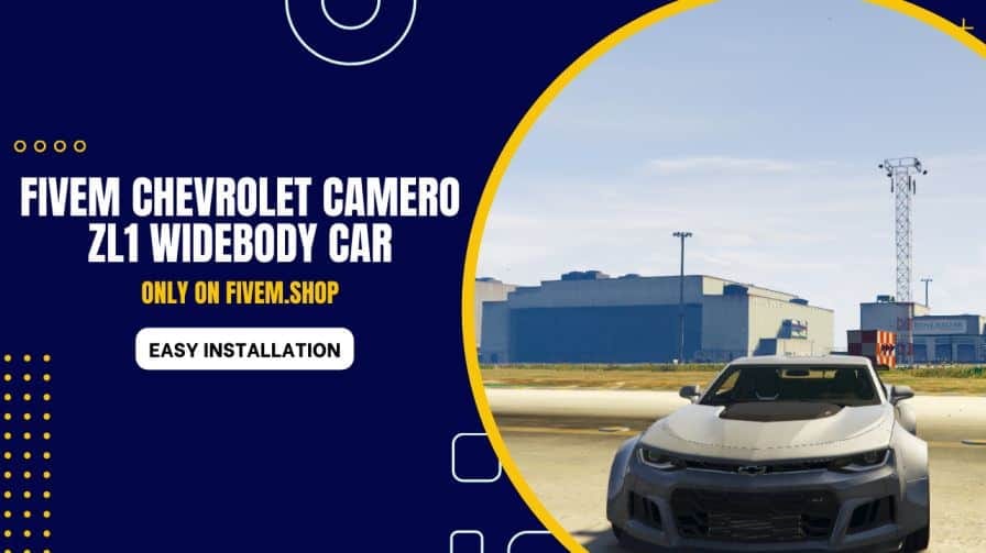 FiveM Chevrolet Camaro ZL1 WideBody Car